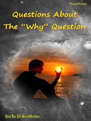 cover image of Questions About the "Why" Question
